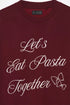 LEFTIE'S LET'S EAT PRINTED SWEATSHIRT - MAROON